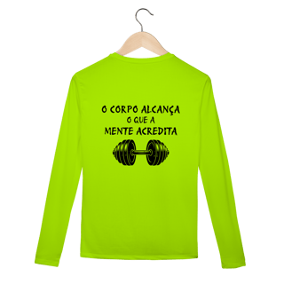 Camisa Manga Longa Dry UV Corpo e Mente