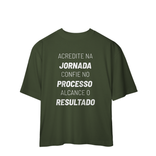 Nome do produto Camisetz Oversized Jornada Processo Resultado
