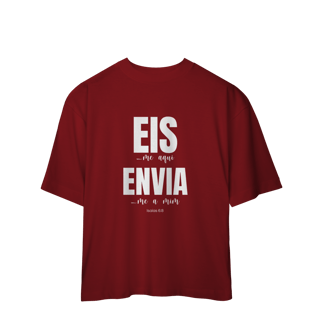 Nome do produto Oversized Eis-me aqui