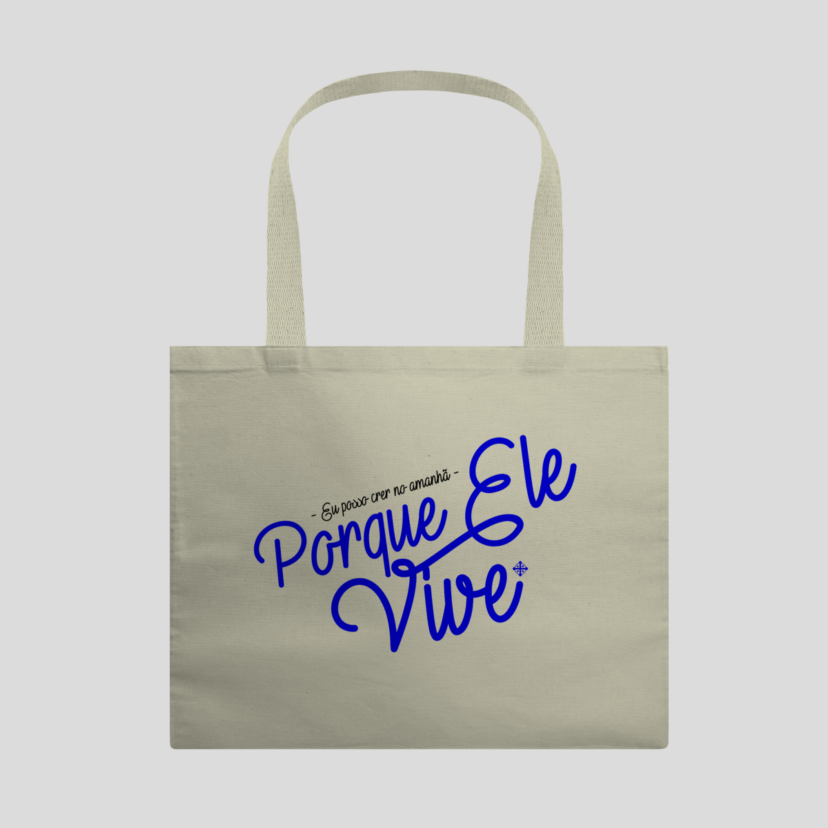 Nome do produto: Ecobag Porque Ele Vive