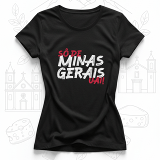 Sô de Minas Gerais Uai! - Baby Long Quality