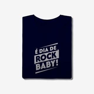 Nome do produtoÉ dia de Rock Baby! - T-Shirt Quality