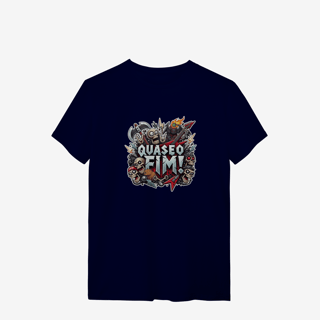 Nome do produtoQuase o Fim! - Banda - T-Shirt Quality
