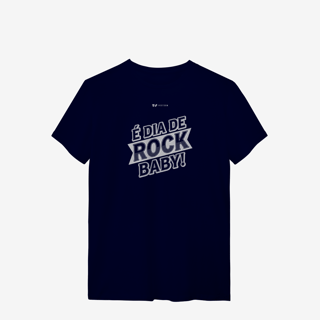 Nome do produtoÉ dia de Rock Baby - T-Shirt Quality