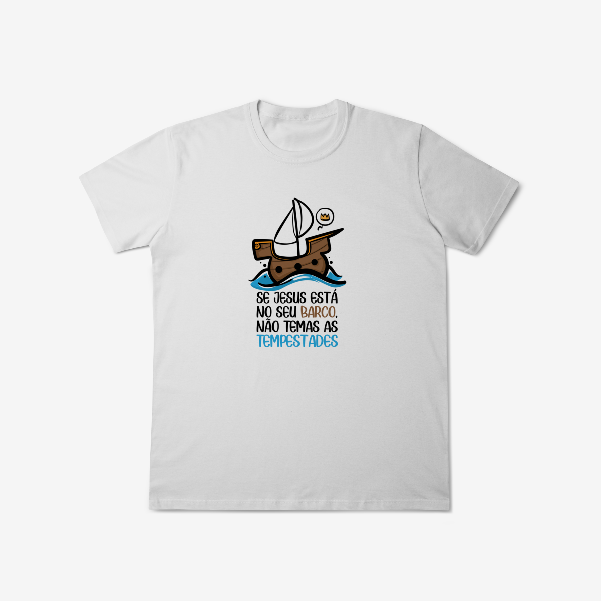 Nome do produto: Não Temas - T-Shirt Classic