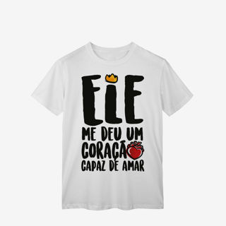 Ele Me deu um Coração - T-Shirt Classic