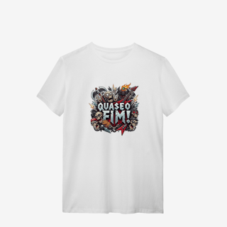 Nome do produtoQuase o Fim! - Banda - T-Shirt Quality