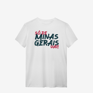 Nome do produtoSô de Minas Gerais Uai! - T-Shirt Quality