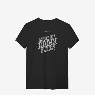 Nome do produtoÉ dia de Rock Baby - T-Shirt Quality
