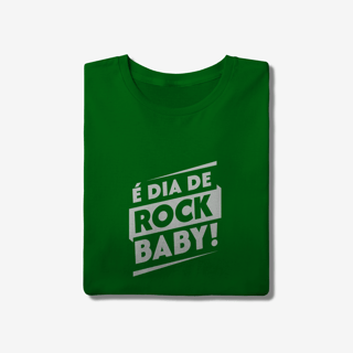 Nome do produtoÉ dia de Rock Baby! - T-Shirt Quality