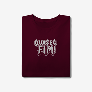 Nome do produtoQuase o Fim! T-Shirt Quality