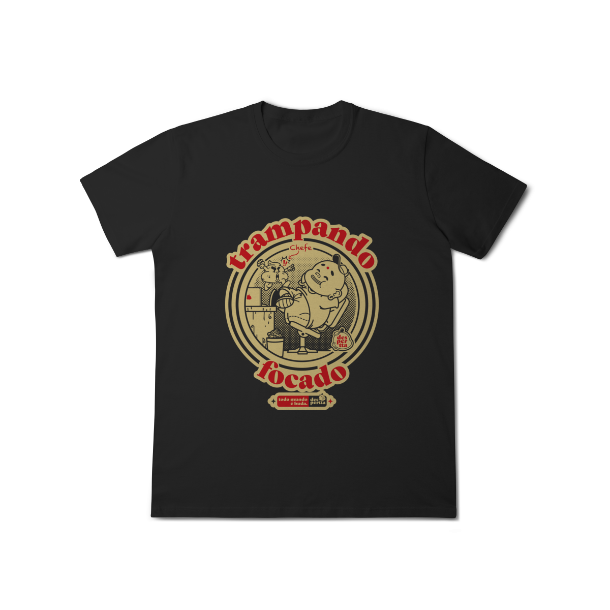 Nome do produto: T-Shirt Classic Trampando Focado (Desperta®)