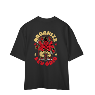Nome do produto Camiseta Oversized Organize seu ódio (Desperta®)