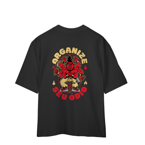 Camiseta Oversized Organize seu ódio (Desperta®)