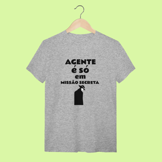 Nome do produto Camiseta masculina com dica de português: Agente é só em missão secreta