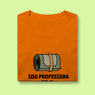 Nome do produto Camiseta para Professora “Sou professora pelo dinheiro” – Humor docente