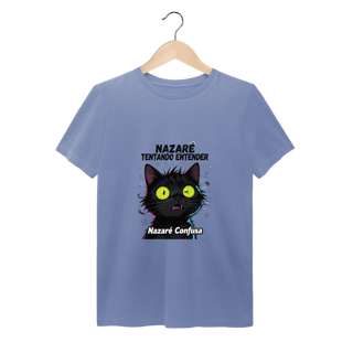 Nome do produto T-Shirt Estonada - NAZARÉ TENTANDO ENTENDER - GATO PRETO CONFUSO