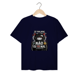 Nome do produto Camiseta Tá Tudo Bem Não Gato Ansioso Gen Z Mental Health