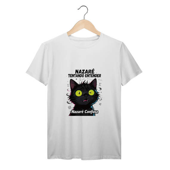T-Shirt - - Quando a matemática (ou a vida) não faz sentido nenhum! - Gato preto com cara de confuso total - Inspirada no meme brasileiro icônico - Perfeita pra quem tem zero neurônios funcionando - Várias cores disponíveis!  É você na vida? Então es