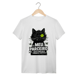 Camiseta Meu Parceiro Gato Maluco Streetwear Firmeza Caótica