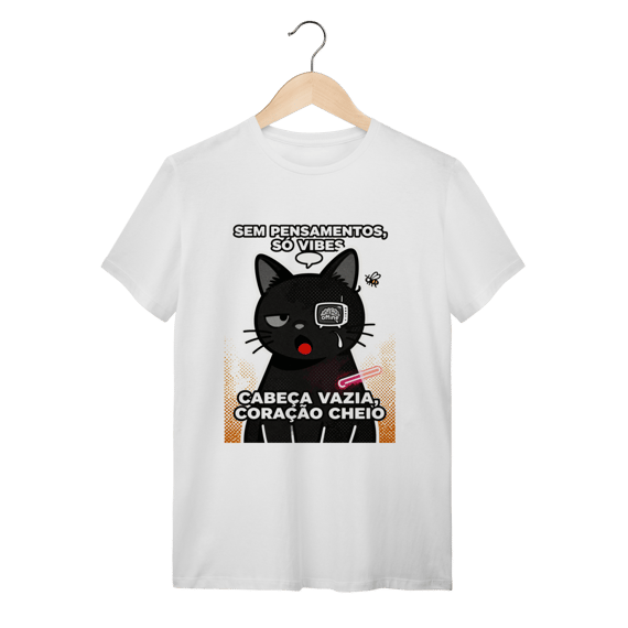 Camiseta Sem Pensamentos Só Vibes Gato Braindead Gen Z