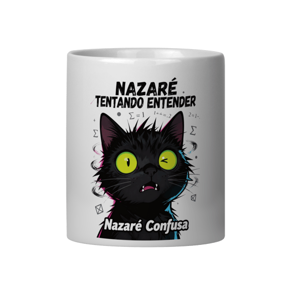 Caneca - NAZARÉ TENTANDO ENTENDER - GATO PRETO CONFUSO