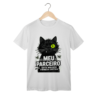 Nome do produto Camiseta Meu Parceiro Gato Maluco Streetwear Firmeza Caótica