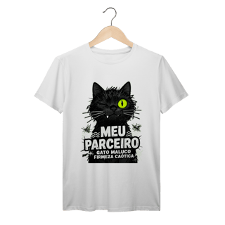 Nome do produto Camiseta Meu Parceiro Gato Maluco Streetwear Firmeza Caótica