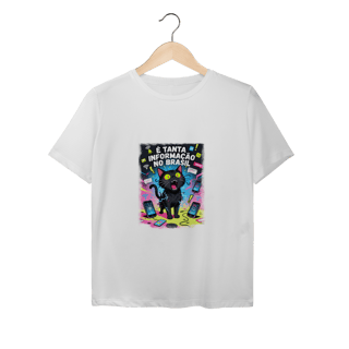 Nome do produto Camiseta É Tanta Informação no Brasil - Gato Preto Surtado Meme