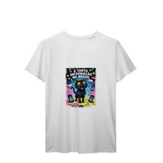 Nome do produto Camiseta É Tanta Informação no Brasil - Gato Preto Surtado Meme
