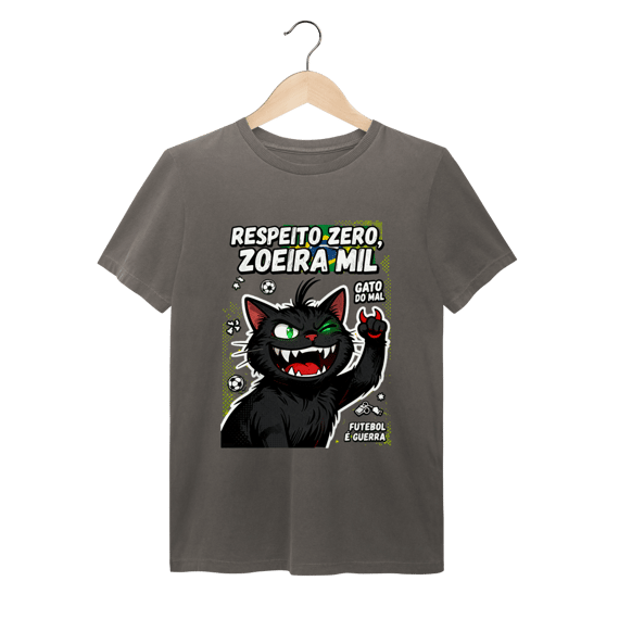 Camiseta Respeito Zero Zoeira Mil Gato do Mal Futebol