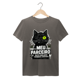 Camiseta Meu Parceiro Gato Maluco Streetwear Firmeza Caótica