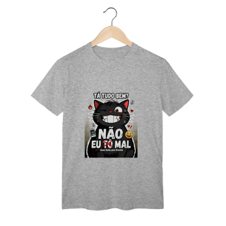 Camiseta Tá Tudo Bem Não Gato Ansioso Gen Z Mental Health