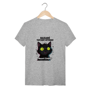 Nome do produto T-Shirt - NAZARÉ TENTANDO ENTENDER - GATO PRETO CONFUSO