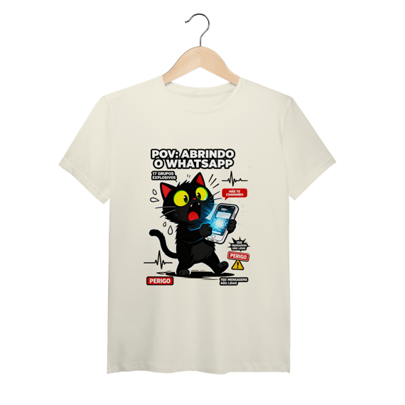 Camiseta POV Abrindo WhatsApp Gato Aterrorizado Gen Z Anxiety