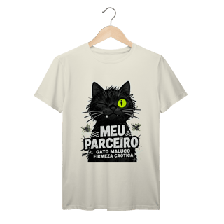 Nome do produto Camiseta Meu Parceiro Gato Maluco Streetwear Firmeza Caótica