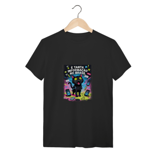 Camiseta É Tanta Informação no Brasil - Gato Preto Surtado Meme