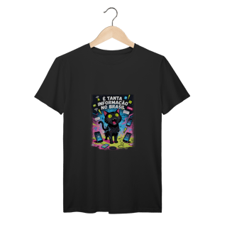 Camiseta É Tanta Informação no Brasil - Gato Preto Surtado Meme