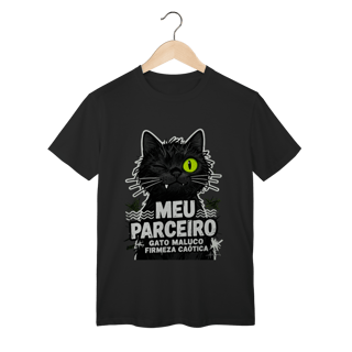 Nome do produto Camiseta Meu Parceiro Gato Maluco Streetwear Firmeza Caótica
