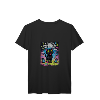 Nome do produto Camiseta É Tanta Informação no Brasil - Gato Preto Surtado Meme