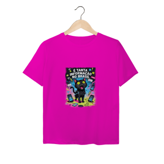 Nome do produto Camiseta É Tanta Informação no Brasil - Gato Preto Surtado Meme