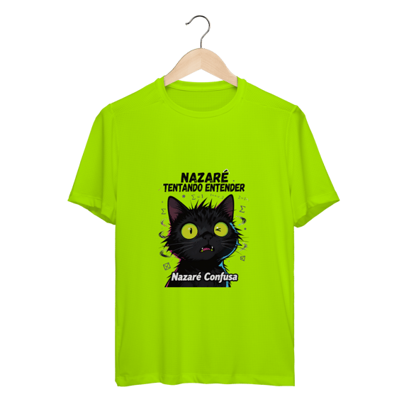 Camiseta Sport UV - NAZARÉ TENTANDO ENTENDER - GATO PRETO CONFUSO