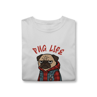 Nome do produto Pug Life (Edição Street Mood) - Adulto