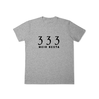 Nome do produto 333 meio besta