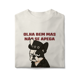 Nome do produto Olha bem… mas não se apega - Oversized