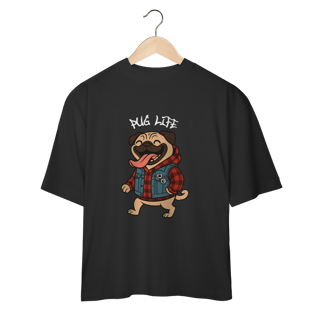 Nome do produto Pug Life Descolado - Oversized