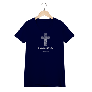 Nome do produto Camisa feminina Viver é Cristo escrura