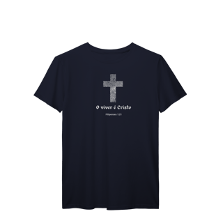 Nome do produto Viver é Cristo | camisa prime