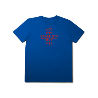 Nome do produto Na força Dele | Camisa Prime