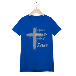 Nome do produto Camisa feminina Power in the Name escura